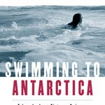 Swimming to Antarctica